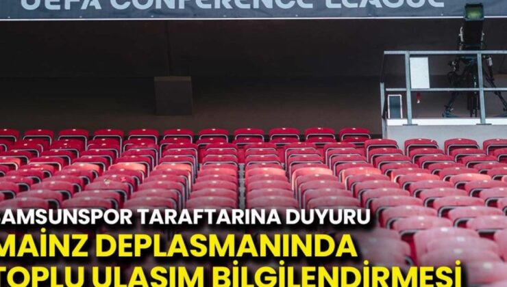 Samsunspor Taraftarlarına Özel: Maç Günü Ulaşım Rehberi Açıklandı!