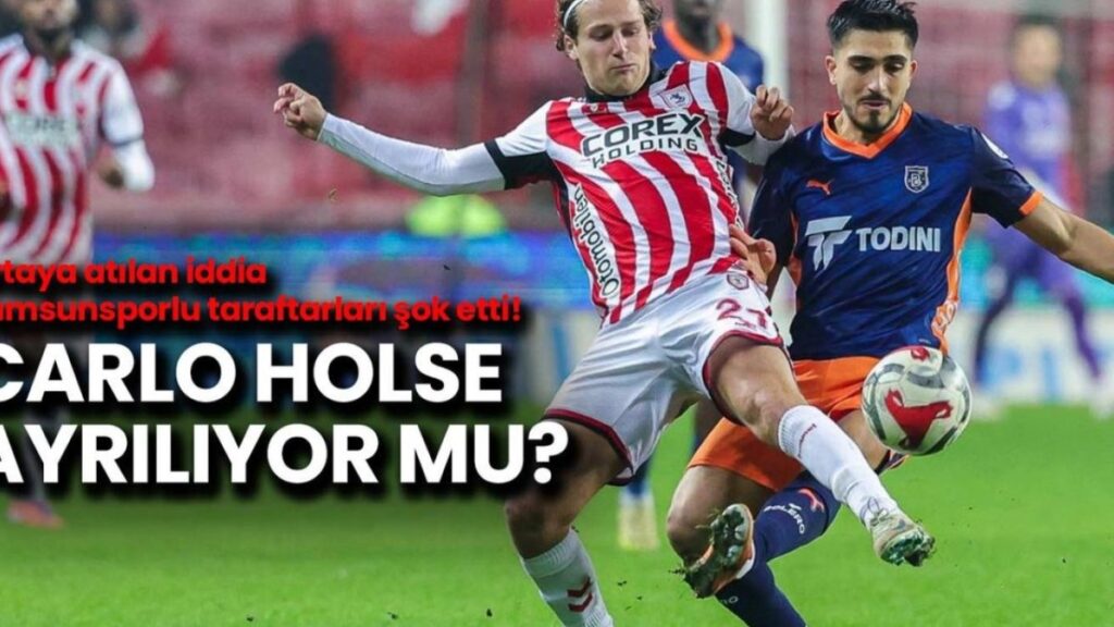 Samsunspor'da Holse İçin Flaş Gelişme: Transfer Teklifleri Değerlendirilecek!