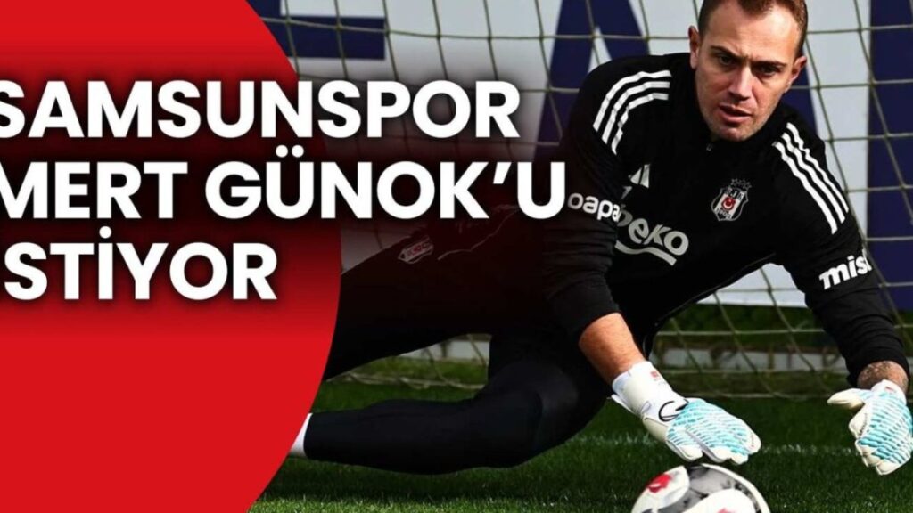 Samsunspor'un Kadro Planlamasında Sürpriz: Mert Günok'un Transferi Gündemde!