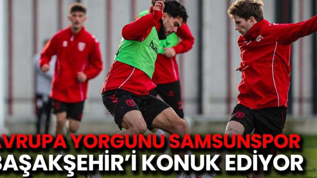 Zorlu Maçta Samsunspor'un Sakatlık Kabusu: Başakşehir'i Yenmek İçin Ne Gerek?
