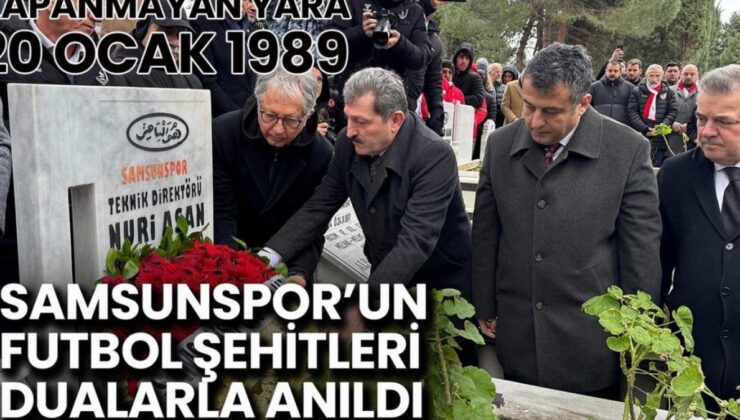 Samsunspor’un Efsane İsimleri Unutulmadı: 37 Yıl Sonra Dualarla Anıldı