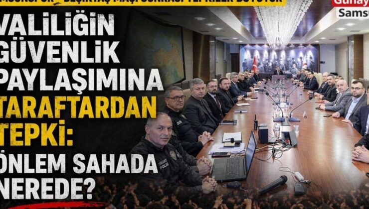Samsunspor Taraftarından Vali’ye Tepki: Maç Güvenliği Tartışmaları Büyüyor!