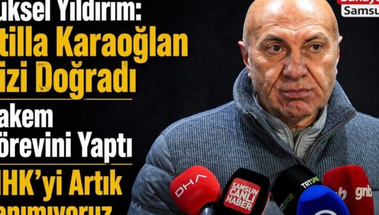 Yüksel Yıldırım’dan Şok Açıklama: “Hakem Bizi 85 Milyonun Önünde Doğradı!”