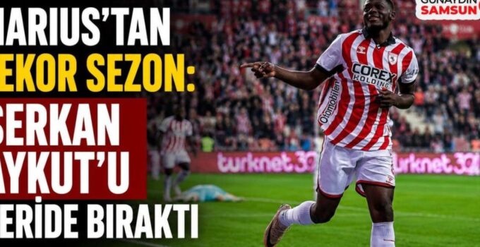 Marius’un Tarihi Performansı: Samsunspor’un Gol Kralı Olmayı Başardı!