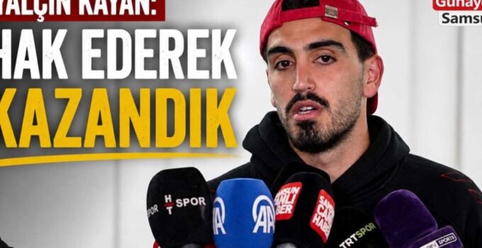 Samsunspor’dan Şok Galatasaray Zaferi: Yalçın Kayan’dan Çarpıcı Açıklamalar!