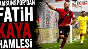Samsunspor’dan Almanya’dan Çarpıcı Transfer Hamlesi: Fatih Kaya Yolda!