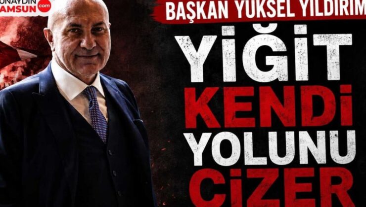 Yüksel Yıldırım’dan Şaşırtan Mesaj: “Yiğitlerin Yolunu Soytarılar Çizemez!”