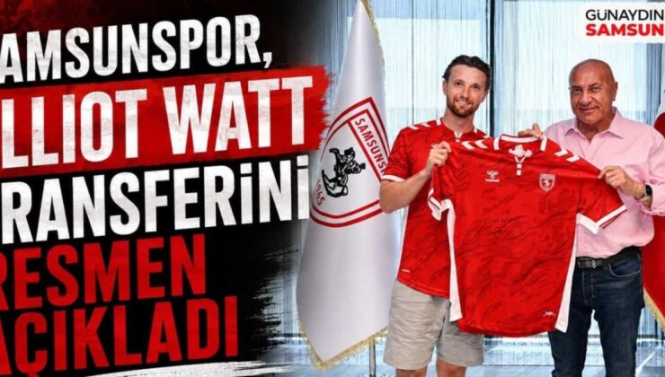 Samsunspor’un Yeni Yıldızı: Elliot Watt ile Güçlü Bir Orta Saha Takviyesi