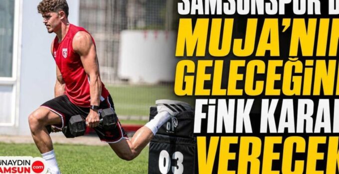 Samsunspor’un Yıldızı Arbnor Muja İçin Transfer Yarışı Kızıştı!
